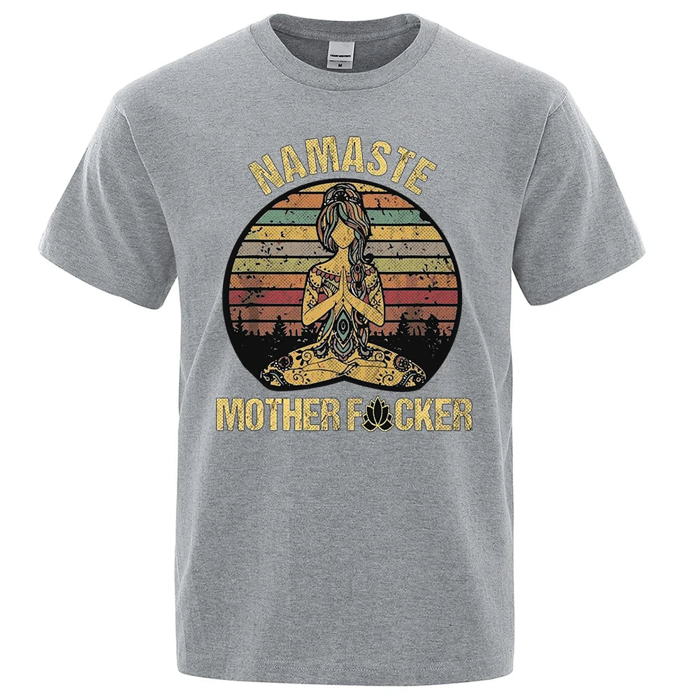 Namaste Mother F*cker T-shirt