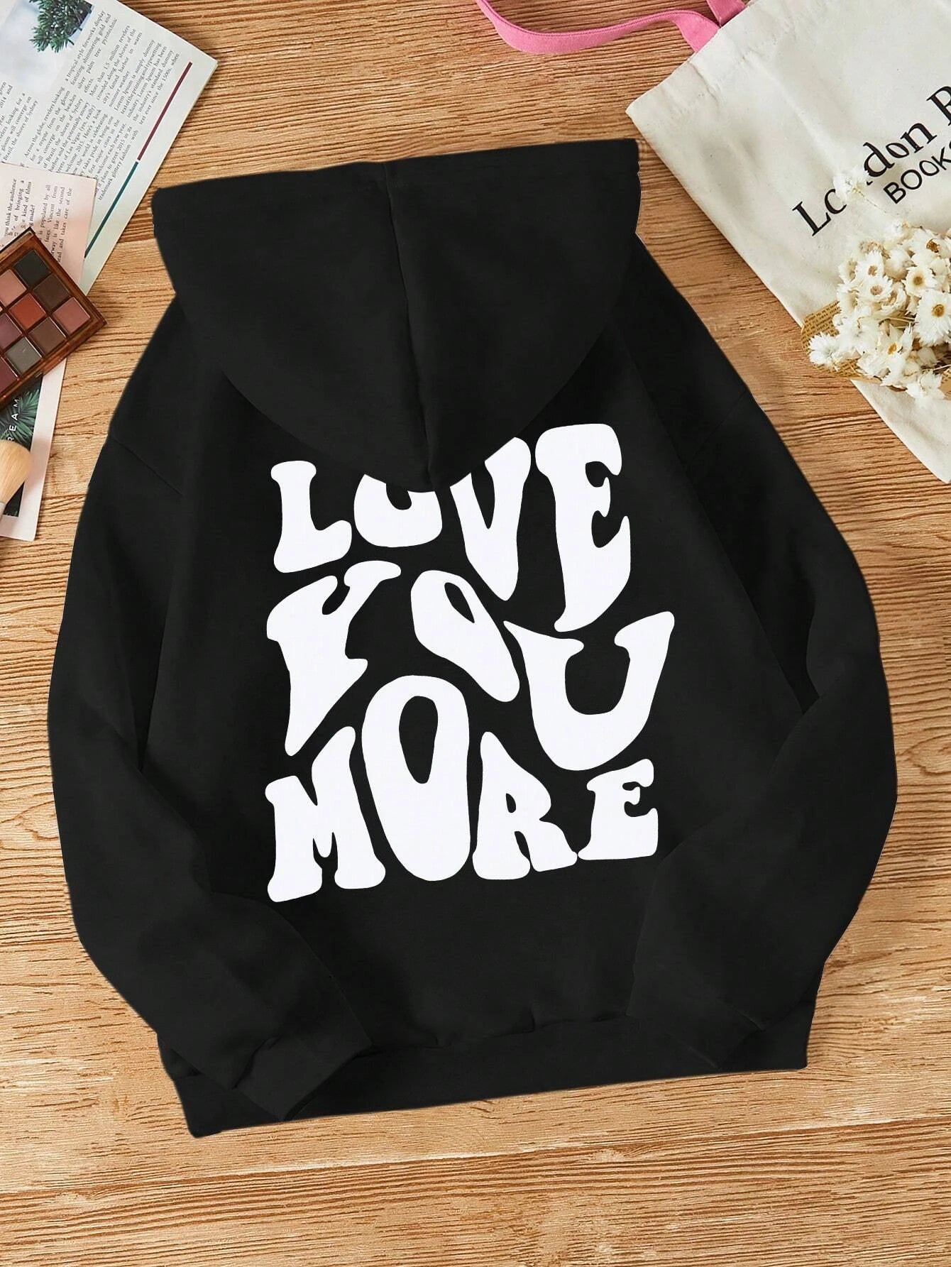 Love You More Letter Hoodie