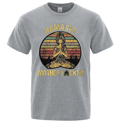 Namaste Mother F*cker T-shirt