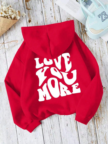 Love You More Letter Hoodie